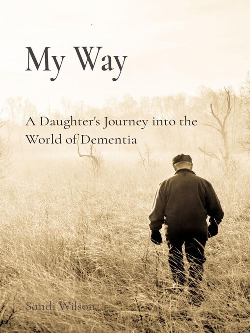 Title details for My Way by Sandi Wilson - Available